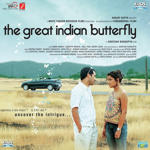 The Great Indian Butterfly (2007) Mp3 Songs